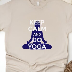 Keep Calm and Do Yoga Shirt: Women&#39;s Meditation Apparel