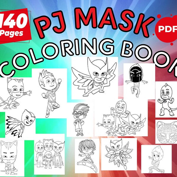 Color Your Heroes: PJ Masks 140 Page Jumbo Coloring Book , Kids & Adult Art, Instant Download Pdf | 3 Free Gift Coloring Books