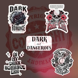 May include: Five different sticker designs featuring dark romance themes. The stickers feature skulls, roses, snakes, and text that says "Dark Romance", "Book Club", "Villains Do It Better", "Dark and Dangerous", and "In My Dark Romance Era".