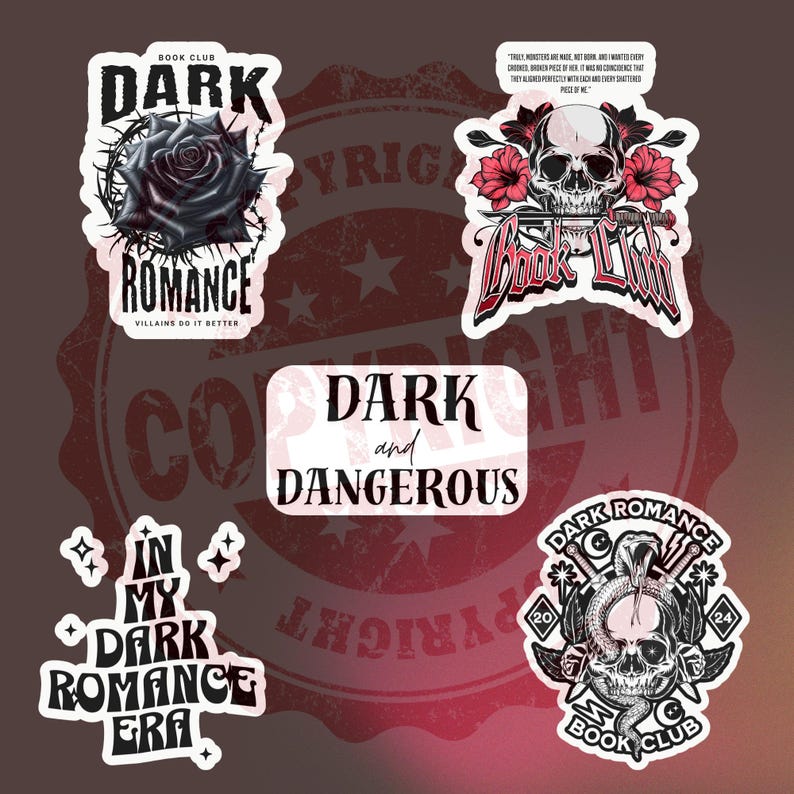 May include: Five different sticker designs featuring dark romance themes. The stickers feature skulls, roses, snakes, and text that says "Dark Romance", "Book Club", "Villains Do It Better", "Dark and Dangerous", and "In My Dark Romance Era".