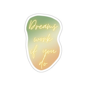 Stickers motivants « Les rêves marchent si vous le faites », Vert-orange, Sticker pour ordinateur portable, Sticker bouteille d'eau, Stickers Bullet Journal, Stickers ombrés