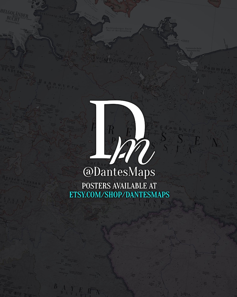 May include: A dark grey historical map background featuring a large white logo with the text Dm, the handle @DantesMaps, and the text POSTERS AVAILABLE AT ETSY.COM/SHOP/DANTESMAPS in a bright cyan colour centred over the map details.