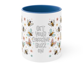 Get Your Buzz On Retro Look Housewarming Birthday Gifts High Quality Mug Coffee Lover Tea Ceramic 11oz Coffee Mug