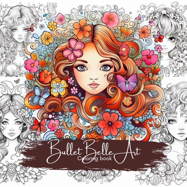 Beautiful Blossom Girls Coloring Book - Instant Download PDF, 30 Unique Pages, Floral Themed