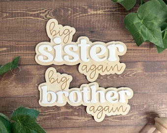 Big Brother/Sister Again Sign: Wooden Sibling Announcement Photo Prop