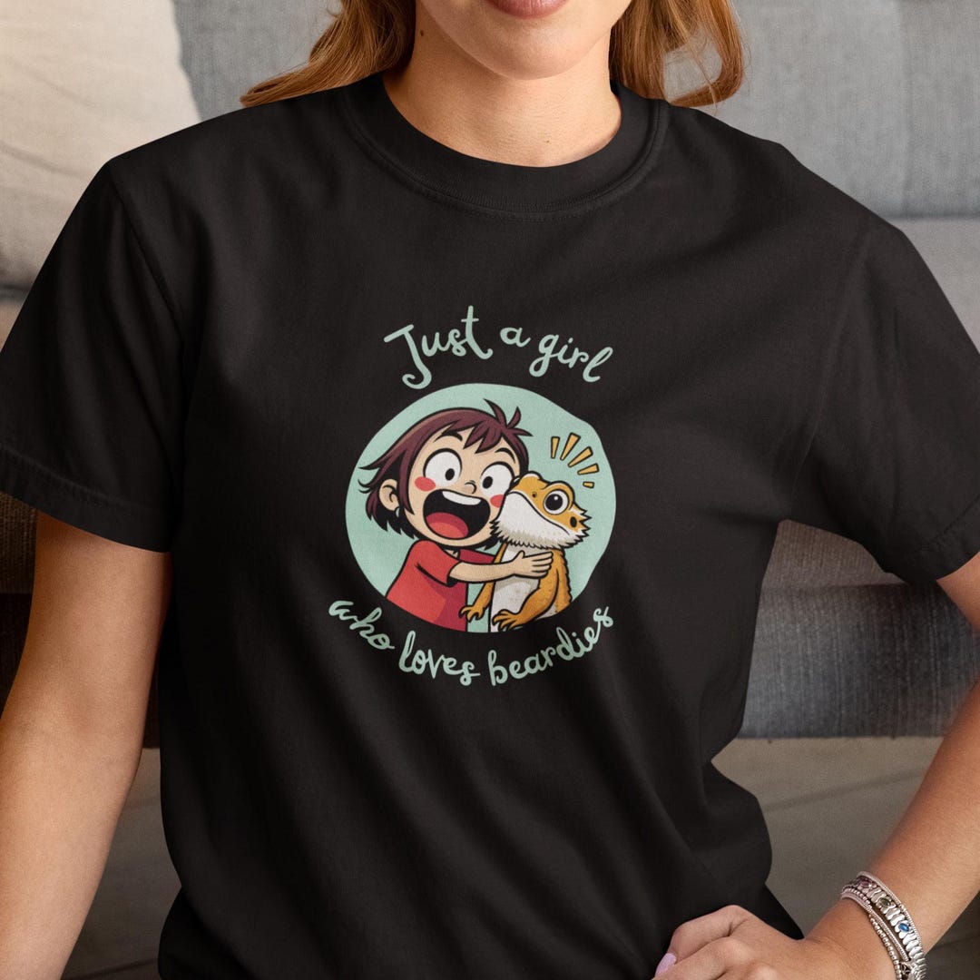 Just a Girl Who Loves Beardies T-shirt | Cute Bearded Dragon Lover Tee ...