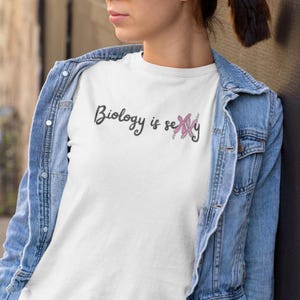 Biology Is Sexy T-Shirt | XX Chromosome Science Shirt for Students & Lab Nerds