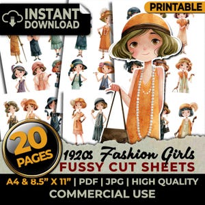 May include: A digital printable collection of 20 pages featuring illustrations of characters in 1920s fashion, including flapper dresses, cloche hats, and pearl necklaces. The text reads INSTANT DOWNLOAD, 20 PAGES, 1920s Fashion Girls FUSSY CUT SHEETS.