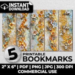 May include: Set of five printable bookmarks featuring a honeycomb pattern with bees and flowers. The bookmarks are 2 inches by 6 inches and are available in PDF, PNG, and JPG formats. The resolution is 300 DPI. The bookmarks are for commercial use.