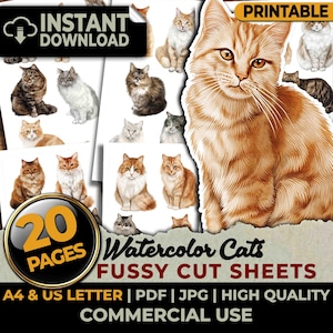 May include: A collection of twenty printable watercolor cat illustrations on sheets, featuring various breeds and colors including orange, tabby, and white cats. The text includes INSTANT DOWNLOAD, PRINTABLE, 20 PAGES, and WATERCOLOR CATS FUSSY CUT SHEETS.