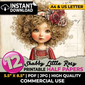 May include: Digital download with a vintage illustration of a girl with curly hair and a floral headpiece. The image includes the text "Shabby Little Rosy Printable Half Papers" and dimensions of 14 x 22 cm.