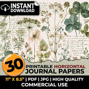 May include: A collection of 30 printable horizontal journal papers featuring botanical illustrations of wildflowers, clovers, and ferns layered over vintage cursive script text. The digital set includes 11 inch by 8.5 inch PDF and JPG files.