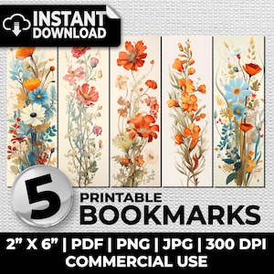 Op de afbeelding: Vijf printbare bladwijzers met bloemillustraties. Elke bladwijzer is 5,1 cm bij 15,2 cm en heeft een andere bloemschikking in tinten rood, oranje, blauw en groen. De bladwijzers zijn beschikbaar in PDF, PNG en JPG-formaten met 300 DPI. Commerciële gebruik is toegestaan.