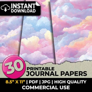 May include: A digital download graphic featuring 30 printable journal papers. The papers have a watercolor cloud design in pastel pink, blue, and yellow. The papers are 8.5" x 11" and are available in PDF and JPG formats. The text reads "INSTANT DOWNLOAD" and "PRINTABLE JOURNAL PAPERS".