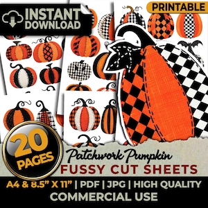May include: A digital collection of 20 printable pages featuring patchwork pumpkin illustrations in orange, black, and white patterns. The designs include various pumpkin shapes with checkered, plaid, and striped textures, labelled as FUSSY CUT SHEETS.