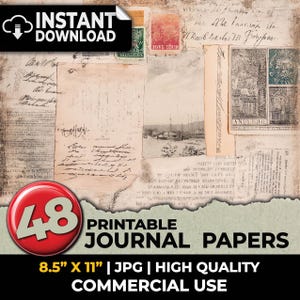 May include: A collage of vintage papers, stamps, and handwritten notes. The image includes the text "INSTANT DOWNLOAD" and "48 PRINTABLE JOURNAL PAPERS". The papers are 8.5" x 11" and are high quality for commercial use.