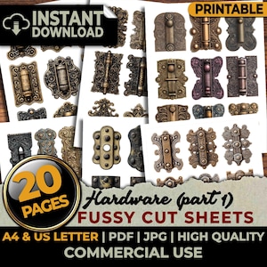 May include: A collection of printable fussy cut sheets featuring 20 pages of antique-style metal hardware designs, including various hinges and decorative plates in bronze, gold, and dark metallic tones, labeled Hardware (part 1) FUSSY CUT SHEETS.