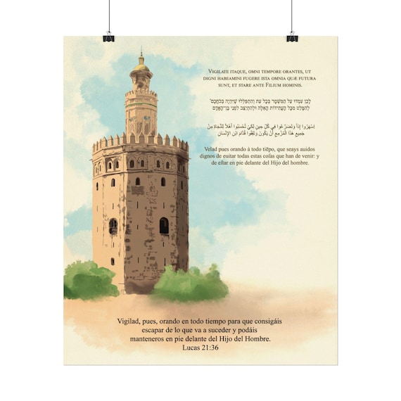Tower of Gold, Seville, Spain Poster | Bible Verse Luke 21:36