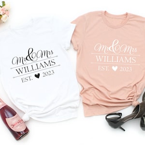 Mr Mrs Est, Personalised Last Name & Date T-Shirt, Husband and Wife Couples Honeymoon Tshirt, Matching Wedding Tee, Just Married Tshirt