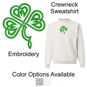 St. Patrick&#39;s Day Embroidered Clover Crewneck Sweatshirt