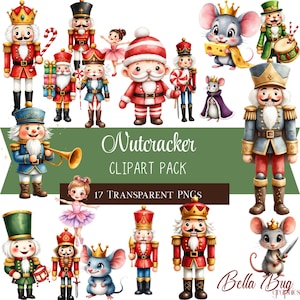 May include: A collection of watercolor illustrations featuring nutcrackers, mice, and a ballerina. The nutcrackers are in various uniforms with red, blue, and green coats. The text "Nutcracker Clipart Pack" and "17 Transparent PNGs" is included.