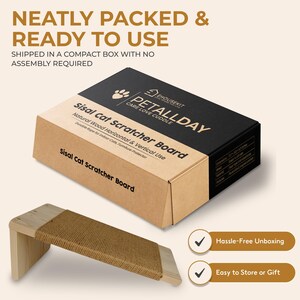 May include: A cat scratcher board made of natural wood and sisal rope. The product is packaged in a compact box with the text "Sisal Cat Scratcher Board". The design is suitable for horizontal and vertical use. The box also states "Hassle-Free Unboxing" and "Easy to Store or Gift".