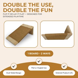 May include: A cat scratching board with a dual-sided design, shown in two positions: flat and angled. The board is made of light-colored wood with a woven, brown scratching surface. Text reads "DOUBLE THE USE, DOUBLE THE FUN."