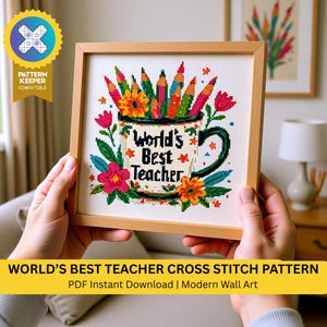 World Best Teacher Cross Stitch Pattern PDF | Teacher Appreciation Design | Floral Embroidery | Digital Download | Pattern Keeper Compatible
