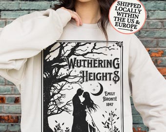 Wuthering Heights-sweater, donkere Academia-trui met ronde hals, shirt Emily Bronte, gothic-romantiek boekliefhebbercadeau, leesgrage merchandise