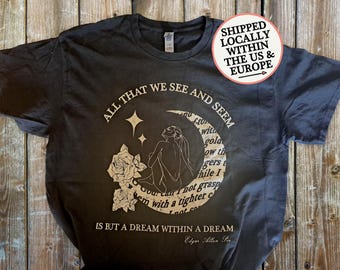Maglietta con luna e citazione del sogno di Edgar Allan Poe, maglietta da lettura letteraria, regalo mistico per gli amanti dei libri, regalo per lettori