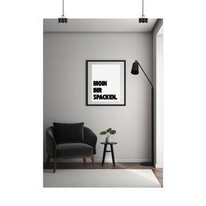 Modern Minimalist Wall Art Poster - Moin Ihr Spacken, Scandinavian Design, Gift for North Germans, Moin, Living Room Decoration