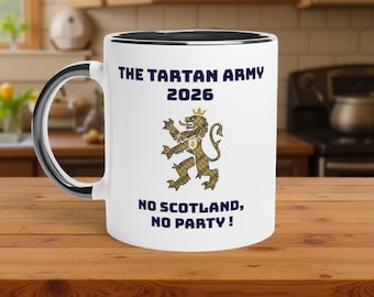Tartan Army 2026 - No Scotland No Party 11oz Ceramic Mug