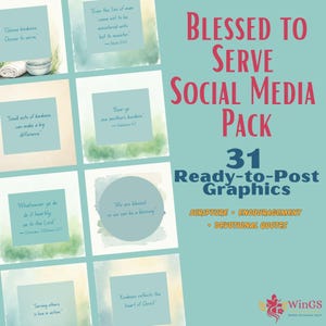 Church Social Media Posts - 31 Christian Instagram Graphics - Blessed to Serve Scripture Encouragement Pack | #May26