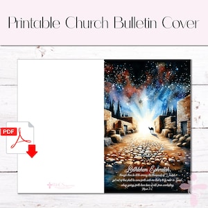 May include: Printable church bulletin cover featuring a watercolor painting of a starry night sky over a stone path leading to a town. The text "Bethlehem Ephratah... though thou be little among the thousands of Judah... out of thee shall he come forth unto me that is to be ruler in Israel, whose goings forth have been of old, from everlasting. Micah 5:2" is included.