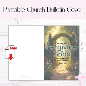 Könnte beinhalten: Druckbare Kirchenbulletin-Hülle mit einem grünen, belaubten Torbogen und einem Weg, der zu einem Tor führt. Der Text lautet "Du, Herr, bist Vergebung und Gut, überströmend in Liebe zu allen, die dich anrufen, Psalm 86:5".