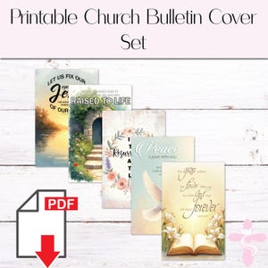 May include: Set of four printable church bulletin covers featuring inspirational Christian quotes and imagery. The covers include a sunrise scene, a doorway with steps, a floral arrangement, a dove, and an open Bible with lilies.