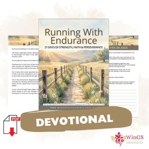 May include: A digital devotional titled Running With Endurance: 21 Days of Strength, Faith & Perseverance. The cover features a watercolor illustration of a stone path between wooden fences leading toward rolling hills under a soft sunrise sky.