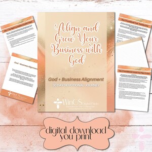 Pode incluir: Um diário devocional imprimível para download digital com fundo pêssego e dourado. O título é "Align and Grow Your Business with God" e o subtítulo é "God + Business Alignment 30 Day Devotional Journey".