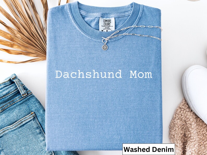 Dachshund Mom Comfort Colors T-shirt, Dog Lovers Shirt, Gift for Dog Mom, Cute Dachshund Tee, Weenie Dog Shirt, Doxie Mom Shirt image 5
