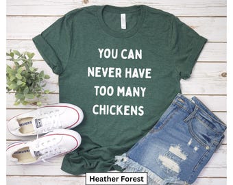 Chicken Lover's Tee, Farm Life Shirt, Chicken Mama t Shirt, Chicken Mom Tee Unisex Top, Funny Chicken T Shirt, Chicken Owner Shirt Gift
