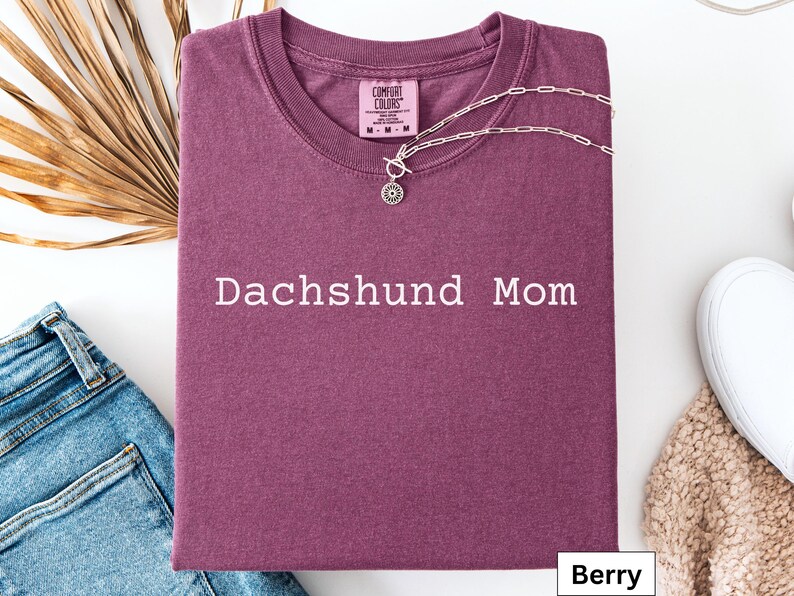 Dachshund Mom Comfort Colors T-shirt, Dog Lovers Shirt, Gift for Dog Mom, Cute Dachshund Tee, Weenie Dog Shirt, Doxie Mom Shirt image 7