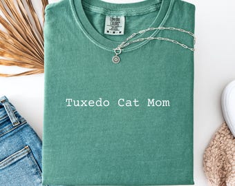 Tuxedo Cat Mom Shirt, Tuxedo Cat Gifts Shirt, Tuxedo Cat Lovers t Shirt, Tuxedo Cat Mama Shirt, Black and White Cat Shirt Gift for Her