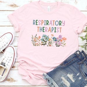 Respiratory Therapist Floral t Shirt, RT Student Shirt, Respiratory Therapy Shirt Gifts, Respiratory Therapist Gift for Women, RT Tee