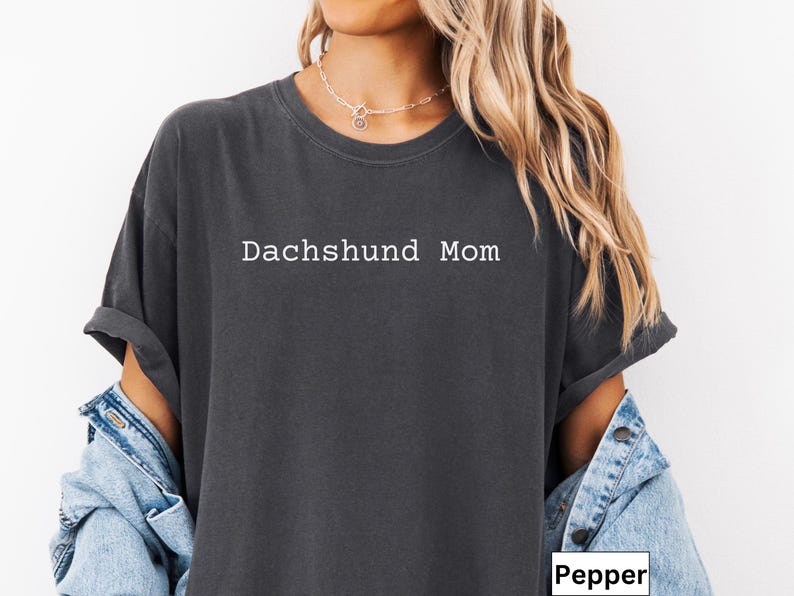 Dachshund Mom Comfort Colors T-shirt, Dog Lovers Shirt, Gift for Dog Mom, Cute Dachshund Tee, Weenie Dog Shirt, Doxie Mom Shirt image 4