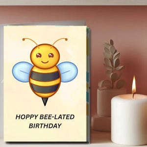 Tarjeta imprimible de cumpleaños de abeja con retraso: diseño de juego de palabras divertido (descarga en PDF)