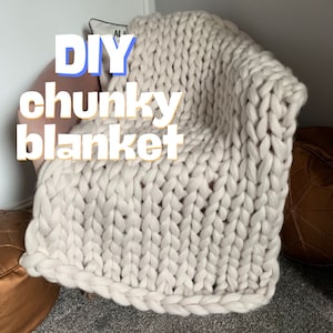 diy chunky knit blanket plan , diy blankets , chunky knitted blanket , bulky knit , beginner friendly , hand knit cozy throw blanket