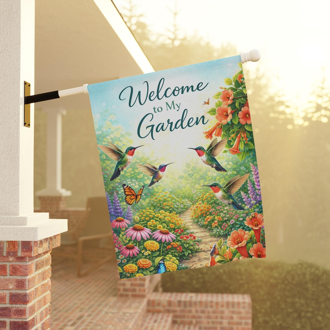 Hummingbird Garden Flag Welcome to My Garden Pollinator Garden Flag ...