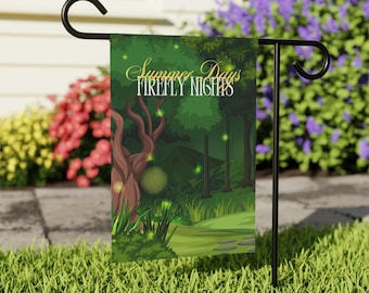 Custom &quot;Summer Days Firefly Nights&quot; Garden Flag Summer Home Cabin Camper RV Premium Quality Lined for Durability 2 Sizes Yard Art