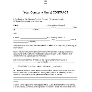 May include: A black and white contract template for cleaning services. The document includes sections for the parties involved, the commencement date, and the cleaner's duties.