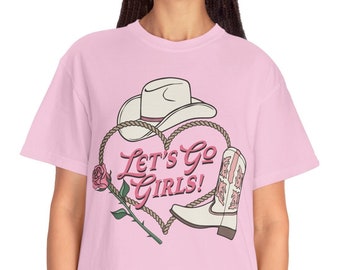 Let's Go Girls T-shirt, Let's go girls gift, Spring Break, Cowgirl t-shirt, Party Girl, Girls night out